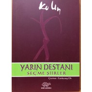 YARIN DESTANI : SEÇMELER