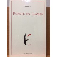 Fuente en llamas (Ko Un ; traduccion Paciencia Ontanon de Lope, Sung-Chul Suh)