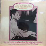 Jelly Roll Morton ‎– I'm The Winnin' Boy 1938-1940