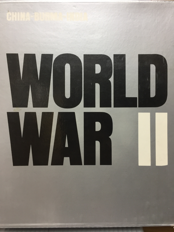 라이프 제2차 세계대전 The World War II - China-Burma-India