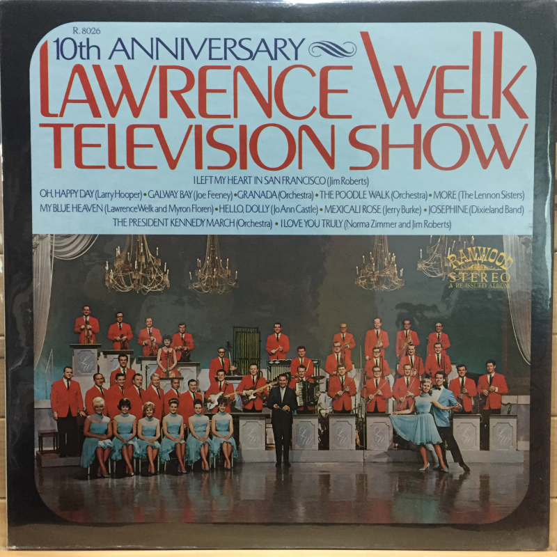 Lawrence Welk ‎– The Lawrence Welk Television Show 10th Anniversary