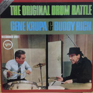 Gene Krupa & Buddy Rich ‎– The Original Drum Battle!