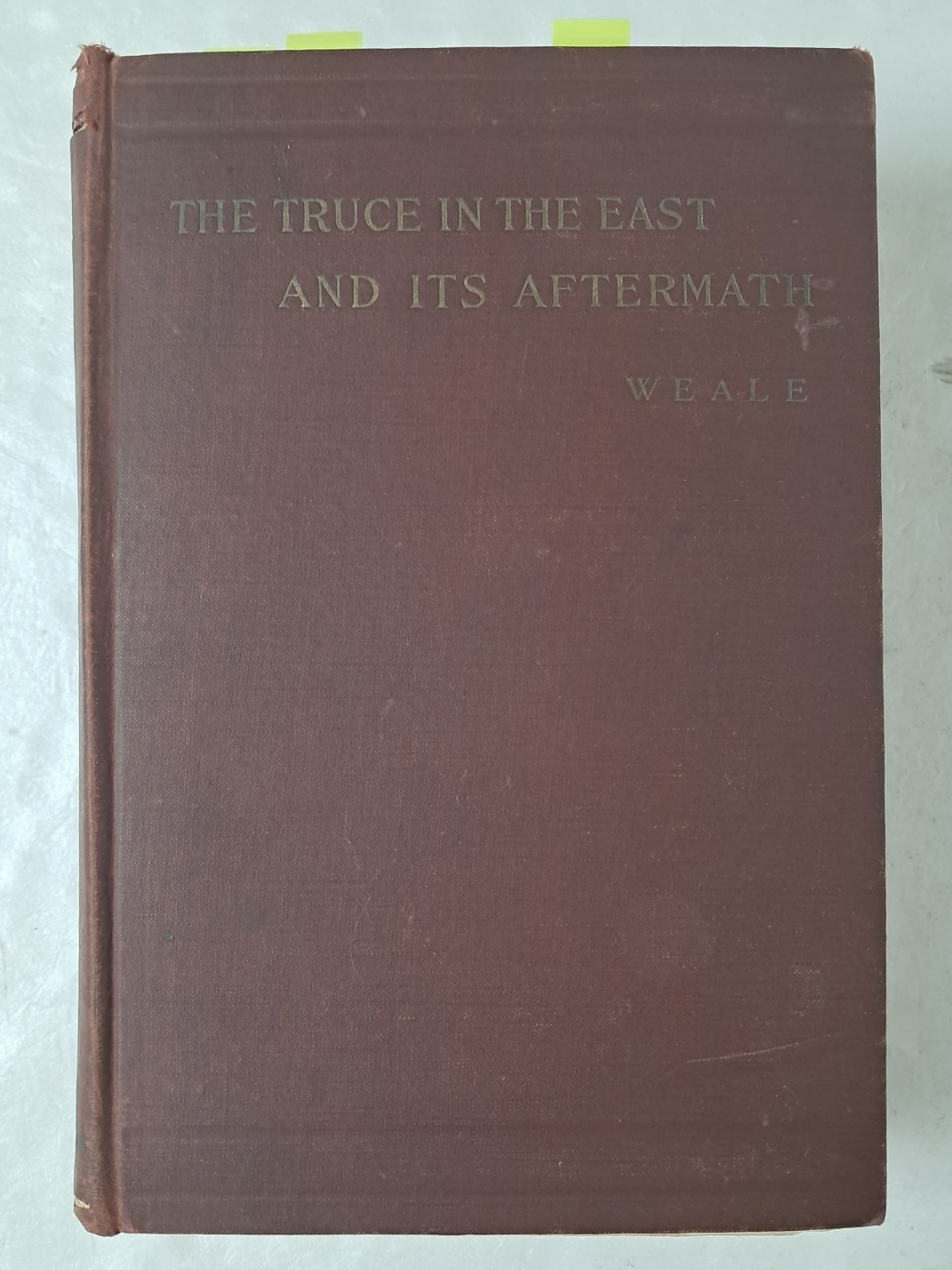 THE TRUCE IN THE EAST AND ITS AFTERMATH