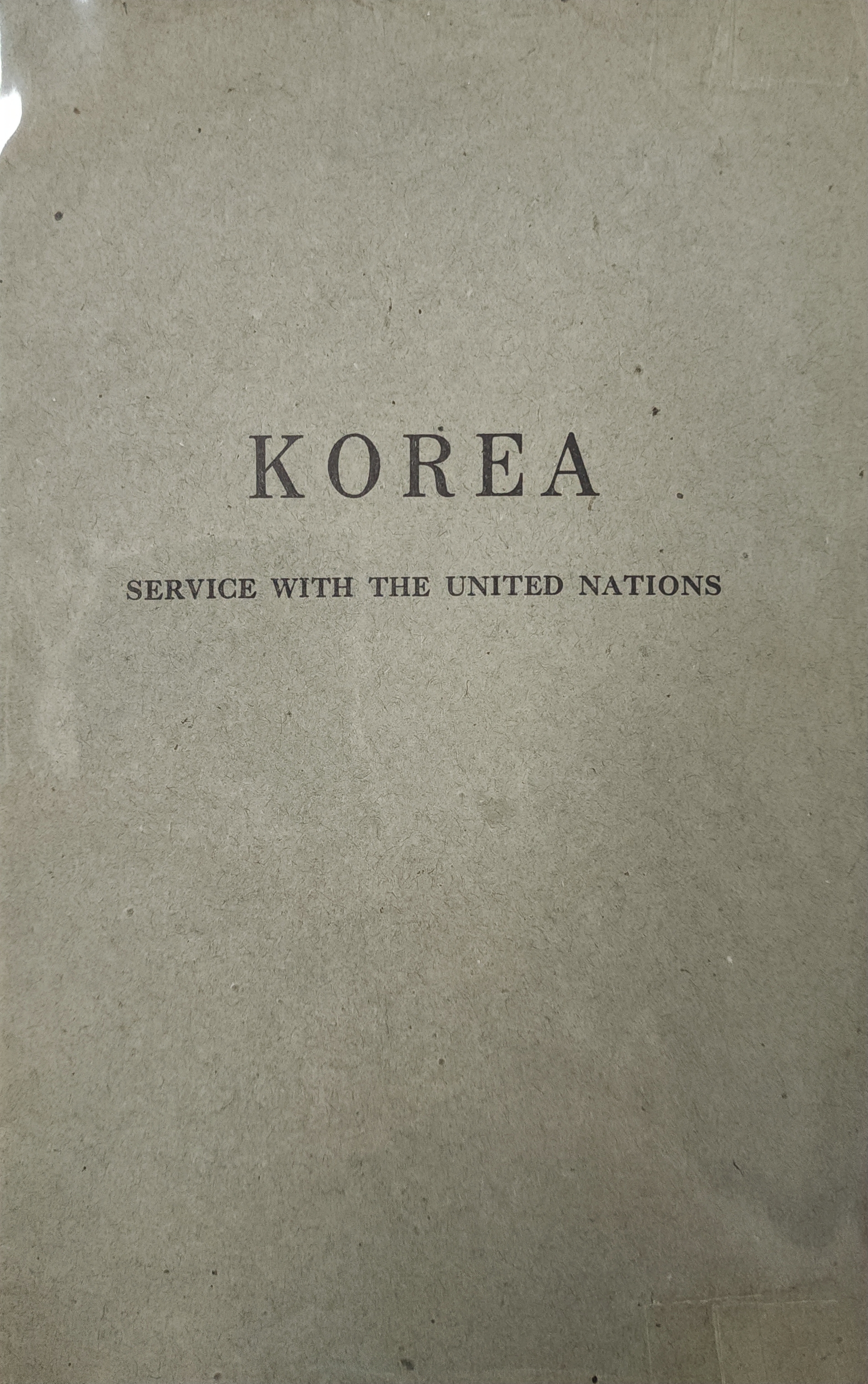 독일 주둔 영국군 중에 한국전쟁에 파견될 인원을 위해 만든 한국 정보 책자 [KOREA - Service with The United Nations]