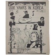 [43] 한국전쟁기 미군 위문가요 악보 [Our Yanks in Korea]