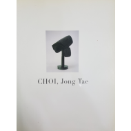 CHOI, Jong Tae 최종태 : 불혹에서 이순까지