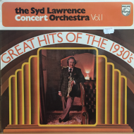 The Syd Lawrence Concert Orchestra* ‎– Great Hits Of The 1930's