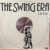 THE SWING ERA 1942-1944